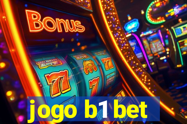 jogo b1 bet